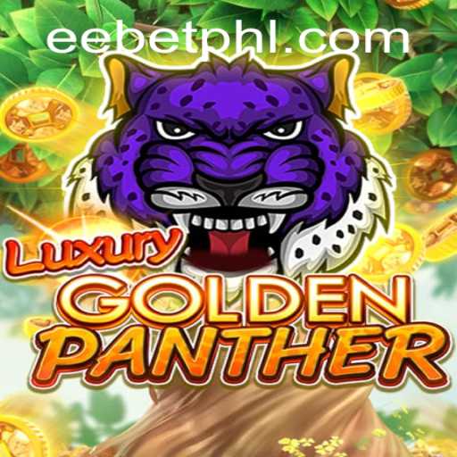 Exploring the Thrills of LUXURYGOLDENPANTHER: A Game of Elegance and Strategy