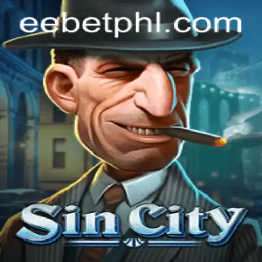 Exploring the Thrills of SinCity: The Ultimate Guide to EE BET