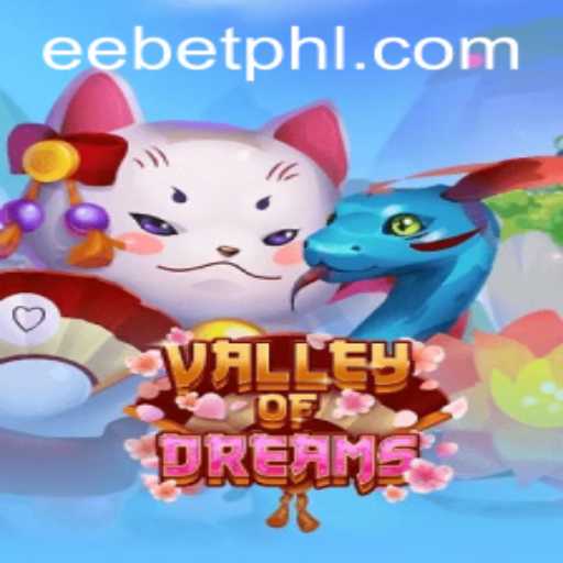 ValleyofDreams: Exploring the Mesmerizing World of EE BET Gaming