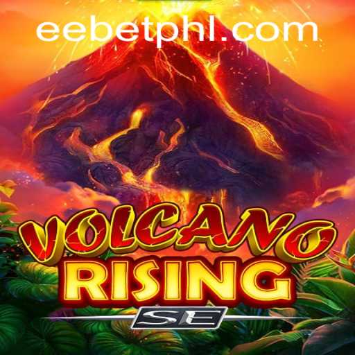 Exploring the Thrilling World of VolcanoRisingSE and the Concept of EE BET